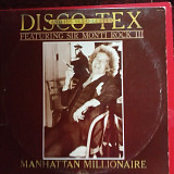 Disco Tex & His Sex-O-Lettes с участием сэра Монти Рока III –Manhattan Millionaire