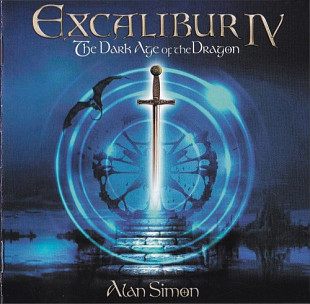 Фірмовий ALAN SIMON - " Excalibur IV - The Dark Age Of The Dragon "