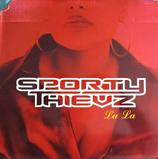Sporty Thievz – La La ( USA ) EP Hip Hop
