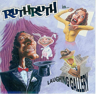 Ruth Ruth – Laughing Gallery ( USA )