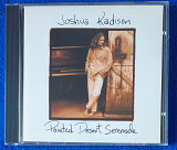 JOSHUA KADISON-Painted Desert Serenade, фирменный.