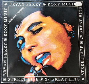 Roxy Music / Bryan Ferry – Street Life