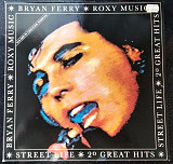 Roxy Music / Bryan Ferry – Street Life