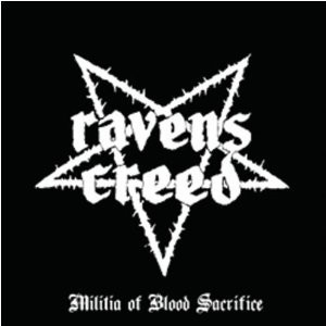 Ravens Creed ‎– Militia Of Blood Sacrifice