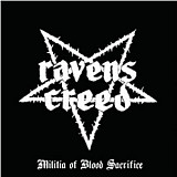 Ravens Creed ‎– Militia Of Blood Sacrifice