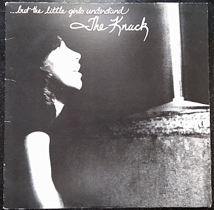 The Knack – ...But The Little Girls Understand