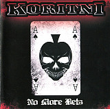 KORITNI CD «No More Bets» ℗2010