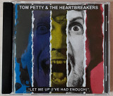 Tom Petty & The Heartbreakers - Let Me Up (I've Had Enough). 150гр.