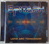 Epitaph - Long Ago Tomorrow. 160гр.