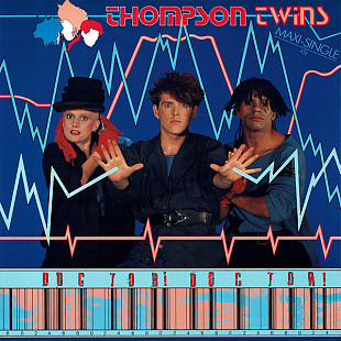 Thompson Twins – Doctor! Doctor!