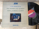 The Modern Jazz Quartet + Laurindo Almeida – Collaboration ( USA ) LP JAZZ