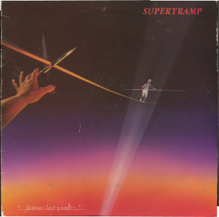 Supertramp Famous Last Words 1982 UK // Sweet - Off The Record 1977 Germany