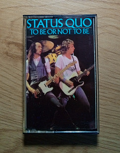 Status Quo - To Be Or Not To Be