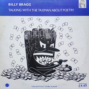 Billy Bragg – Talking With The Taxman About Poetry