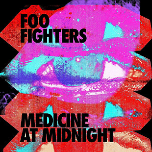 Foo Fighters- Medicine At Midnight.