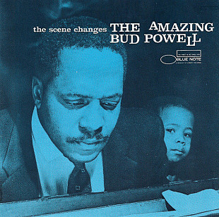 The Amazing Bud Powell* ‎– The Scene Changes