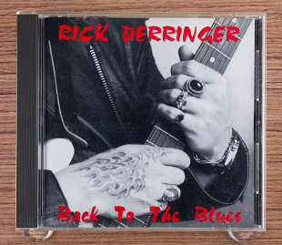Rick Derringer - Back To The Blues (Япония, Far East Metal Syndicate)