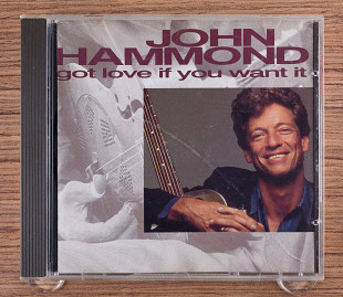 John Hammond - Got Love If You Want It (Европа, Pointblank)