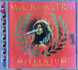 Marc Bolan & T. Rex – «Millenium Collection» 2CD