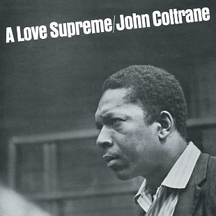 John Coltrane – A Love Supreme LP Вініл Запечатаний