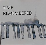 Arne Brunvoll, Alastair Laurence, Trond Gundersen Stuve – Time Remembered UK