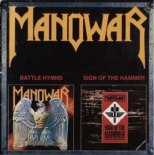 MANOWAR CD «Battle Hymns / Sign Of The Hammer» ℗1998