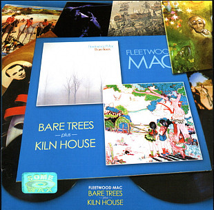 Fleetwood Mac – "Bare Trees / Kiln House"