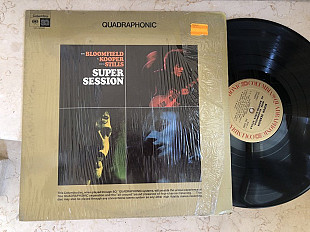 Mike Bloomfield + Al Kooper + Stephen Stills = Super Session ( USA ) LP Quadraphonic