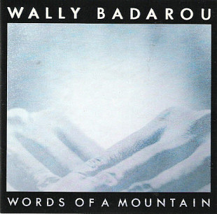 Wally Badarou – Words Of A Mountain ( USA ) New Age, Modern Classical, Ambient