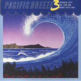 Вінілова платівка Pacific Breeze 3: Japanese City Pop, AOR & Boogie 2LP