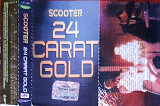 Scooter – 24 Carat Gold