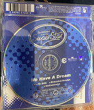 Super Star"We Have A Dream