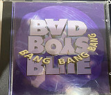 Bad Boys Blue"Bang"
