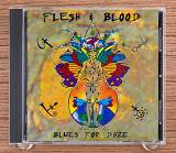 Flesh & Blood - Blues For Daze (Япония, Brunette)