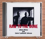 Johnny Winter - Raw To The Bone (Япония, P-Vine Records)