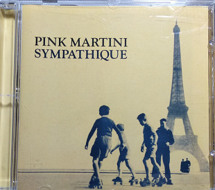 PINK MARTINI - " Sympathique "