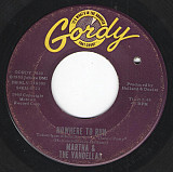 Martha & The Vandellas ‎– Nowhere To Run