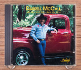Darrell McCall - All She Did Was Fall In Love (США, Artap Promotions)