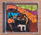 Soul Survivors - When The Whistle Blows Anything Goes With The Soul Survivors (США, Collectables)