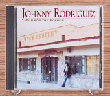 Johnny Rodriguez - Run For The Border (США, Intersound)