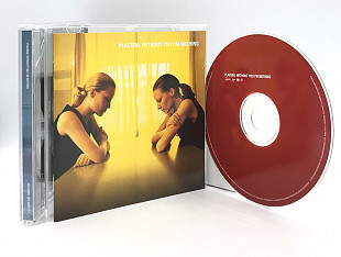 Placebo – Without You I'm Nothing (1995, E.U.)
