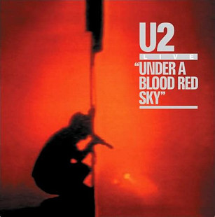 U2 – Under A Blood Red Sky ( USA )