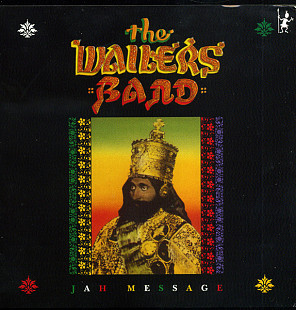 The Wailers Band – Jah Message