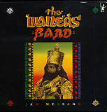 The Wailers Band – Jah Message