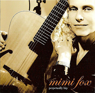 Mimi Fox – Perpetually Hip ( 2 ч CD ) ( USA ) JAZZ