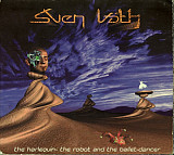 Sven Väth – The Harlequin - The Robot And The Ballet-Dancer