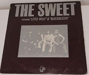 The Sweet – The Sweet Featuring "Little Willy" & "Blockbuster"