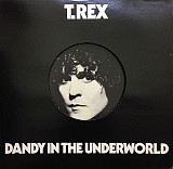 T. Rex – Dandy In The Underworld