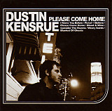 Dustin Kensrue – Please Come Home ( USA ) Digipak