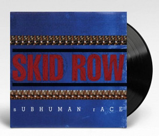 Skid Row – Subhuman Race (2LP)